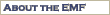 About the EMF